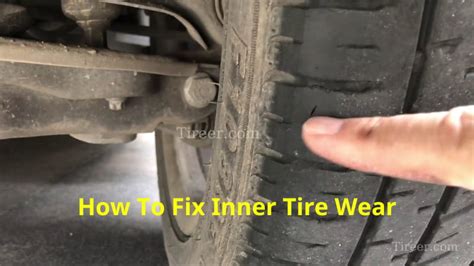 Inner Tire Wear: Causes and How to Fix It - Tireer