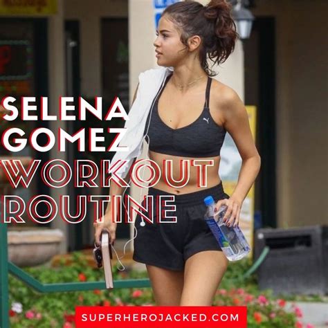 Selena Gomez Workout Routine and Diet Plan | Celebrity workout routine ...