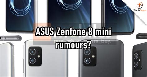 ASUS Zenfone 8 mini tech specs leaked and it's better than the Zenfone ...