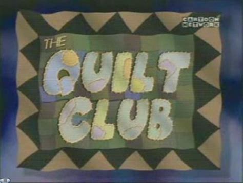 The Quilt Club | Courage the Cowardly Dog | FANDOM powered by Wikia