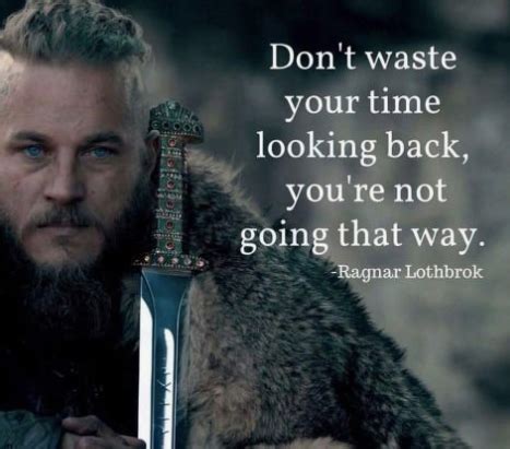 Best 60 Vikings Quotes - Tv Series - NSF News and Magazine