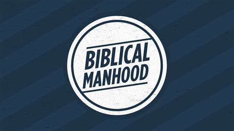 Biblical Manhood | Cityview Bible Church