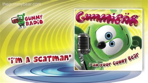 I'm A Scatman [AUDIO TRACK] Gummibär The Gummy Bear - YouTube