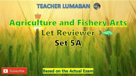 Agriculture and Fishery Arts 5A LET Reviewer | Teacher Lumaban - YouTube