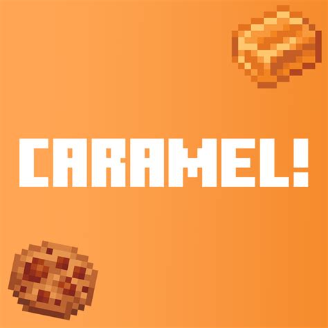 Caramel! - Gallery