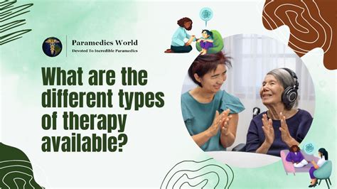 What Are the Different Types of Therapy Available?