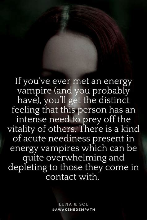 Energy Vampire | Awakened Empath Book Quote | Energy vampires, Emotional vampire, Inspirational ...