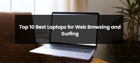 Top 10 Best Laptops for Web Browsing | 2024 | Best Budget | Medium