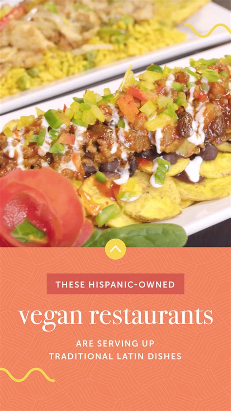 11 Hispanic-Owned Vegan Restaurants to Check Out — ChooseVeg