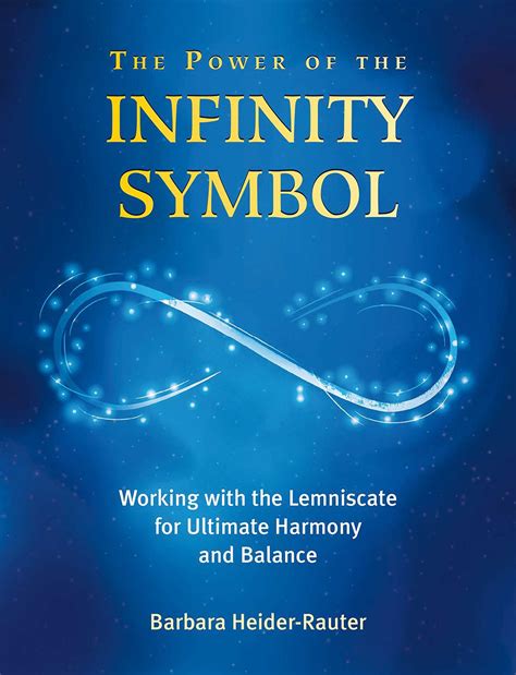 The Power of the Infinity Symbol | Book by Barbara Heider-Rauter ...