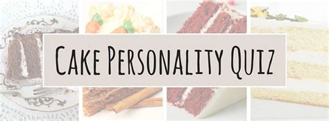 Which Flavor Are You? [Cake Personality Quiz] • CakeJournal.com