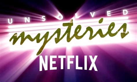 Unsolved Mysteries: Take A Look At 6 New Episodes Coming To Netflix