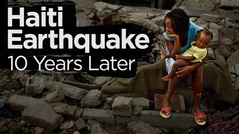 What happened to… the 2010 earthquake in Haiti - Toronto | Globalnews.ca