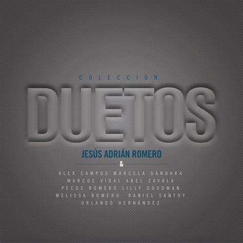 Mis discografias : Discografia Jesús Adrián Romero