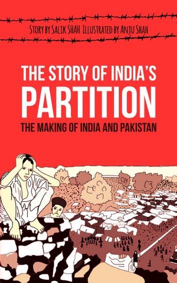 The Story of India's Partition: The Making of India and Pakistan ...