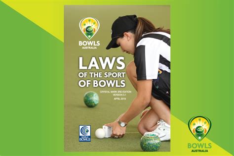 Laws of the sport - Bowls Australia