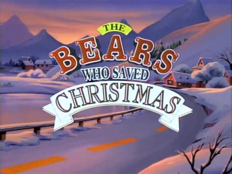 The Bears Who Saved Christmas - Christmas Specials Wiki