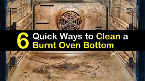 6 Quick Ways to Clean a Burnt Oven Bottom