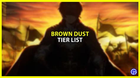 Brown Dust Tier List (August 2023) - Best Brave Nine Characters