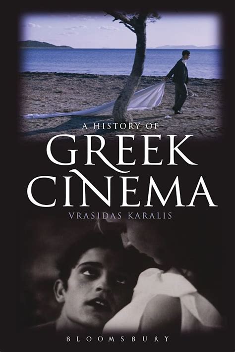 A History of Greek Cinema: : Vrasidas Karalis: Continuum