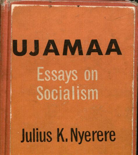 Read with me: Julius Nyerere & the concept of “Ujamaa” – hello, my friend