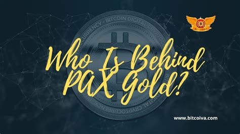 Everything You Need to Know About PAX Gold