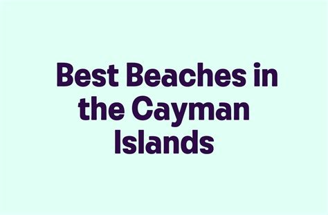 Best Beaches in the Cayman Islands