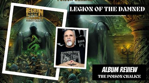 Legion of The Damned - The Poison Chalice (Album Review) - YouTube