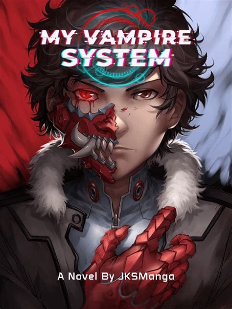 Read My Vampire System online free [All Chapters] - Asura Light Novel