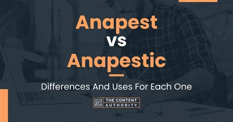 Anapest vs Anapestic: Differences And Uses For Each One