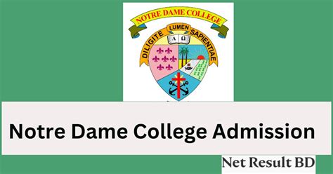 Notre Dame College Admission Circular 2024-2024 | NDC Admission Form 2024