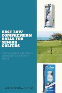 Best Low Compression Golf Balls For Seniors And Slower Swing Speeds