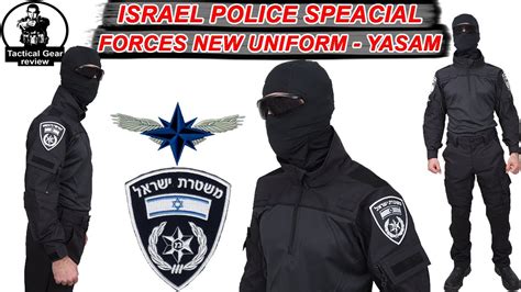 ISRAEL POLICE SPEACIAL FORCES NEW UNIFORM - YASAM - 2021 - YouTube