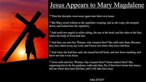 John 20 KJV | Jesus Appears to Mary Magdalene - YouTube