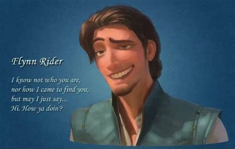 Flynn Rider quote | Flynn rider, Rider quotes, Disney magical world