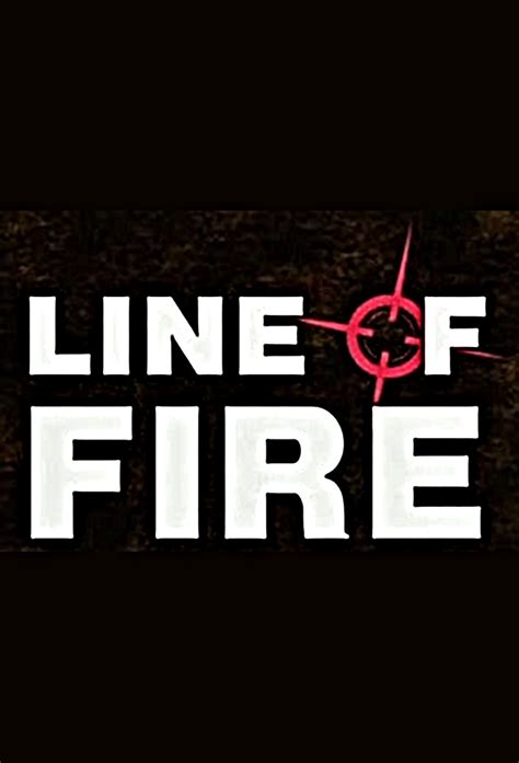 Line of Fire (2000) - TheTVDB.com