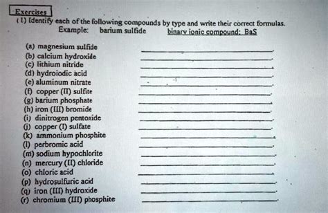 SOLVED: Exercises (1) Identify each of the following compounds by type and write their correct ...