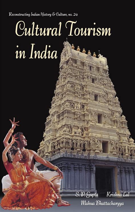 Cultural Tourism in India - DK Printworld (P) Ltd.