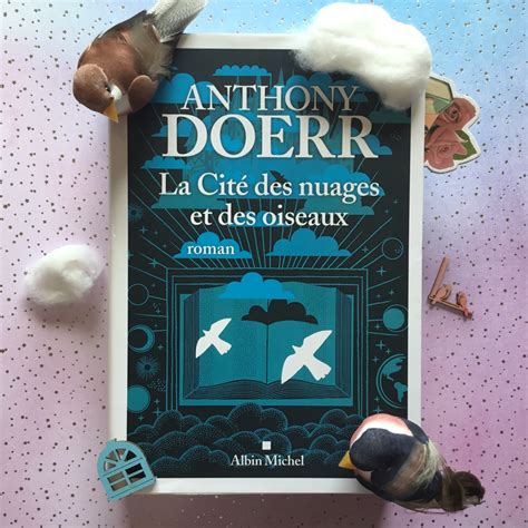 La Cité des nuages et des oiseaux, Anthony Doerr – Valmyvoyou lit