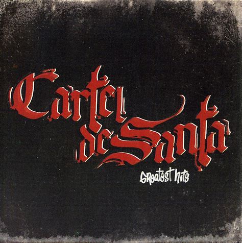 Cartel De Santa GREATEST HITS CD