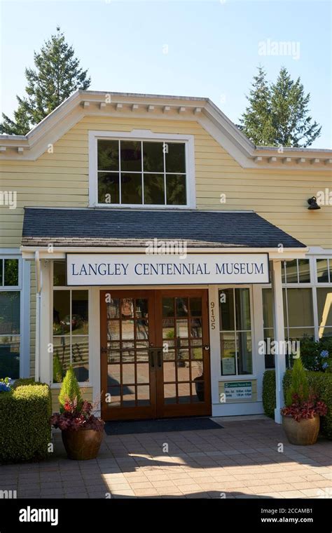 The Langley Centennial Museum in the town of Fort Langley, British Columbia, Canada Stock Photo ...