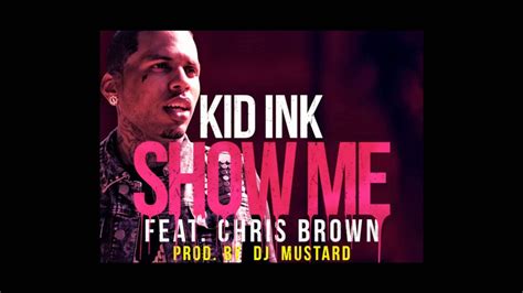 Kid Ink - Show Me CLEAN VERSION - YouTube