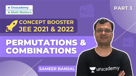 Permutations & Combinations |Part 3 | Concept booster | 2021-2022 | Sameer Bansal Sir | Math ...