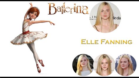 Leap ! Ballerina 2017- Voice Actors - YouTube