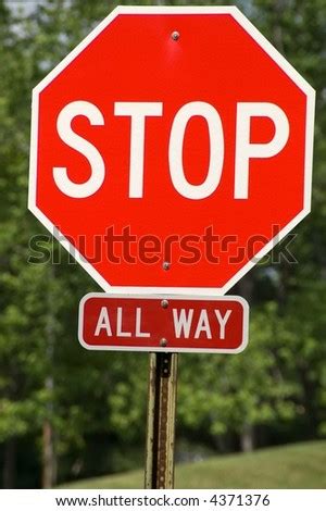 All Way Stop Sign To Let Drivers Know That Everyone At That ...