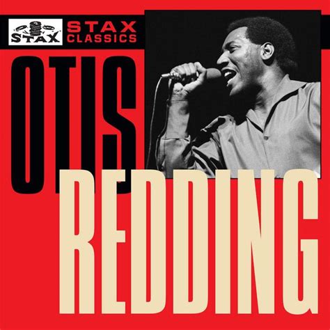 Otis Redding - Stax Classics (Otis Redding) | Rhino