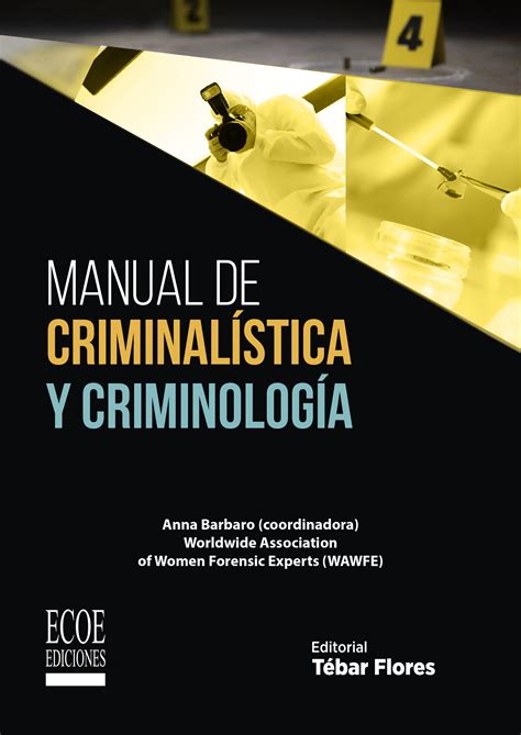 Manual de criminalística y criminología – Ecoe Ediciones