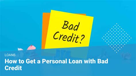 How to Get a Personal Loan for Bad Credit | 4 Steps