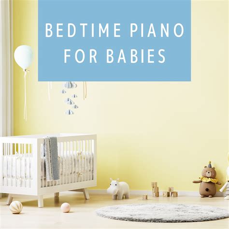 ‎Bedtime Piano for Babies by Kawaii Moon Relaxation on Apple Music