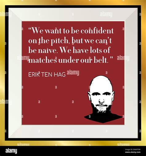 Erik Ten Hag Quotes for Inspiration and Motivation. Portrait Drawing ...